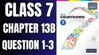 Famous Class 7 Exercise 13B Question 1-3 | oxford new countdown book 7 third edition #mathematics Wealth