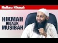 Download Mutiara Hikmah: Hikmah di Balik Musibah - Ustadz Dr. Syafiq Riza Basalamah, M.A. Download Lagu Mp3 Terbaru, Top Chart Indonesia 2018