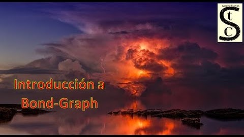 Introduccion a Bond-Graph. Qué es y para qué sirve.