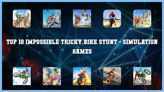 Top 10 Impossible Tricky Bike Stunt Android App screenshot 2