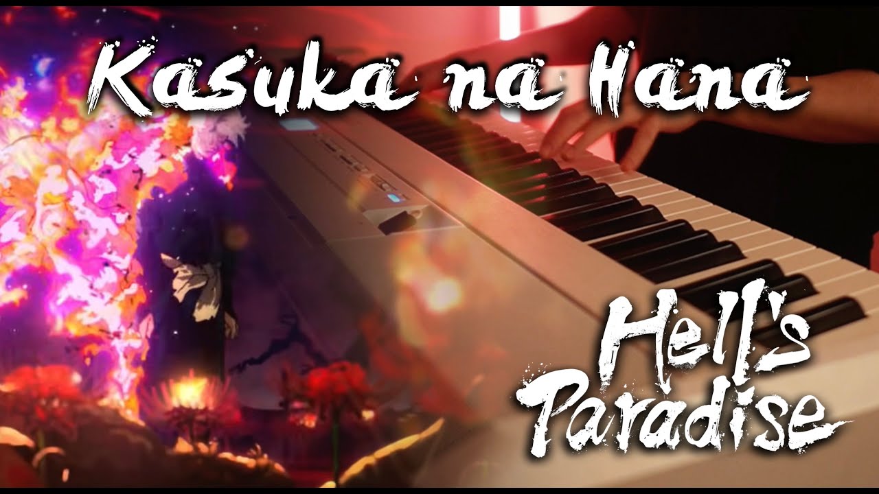 (Hell’s Paradise Season 2 OP) Tatsuya Kitani x BABYMETAL - Kasuka na Hana | FULL | Piano Cover