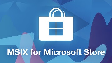 Create an MSIX Package ready to be deployed on the Microsoft Store