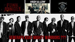 SEBERAPA KUAT MIGHTY WARRIORS ??? | HIGH AND LOW