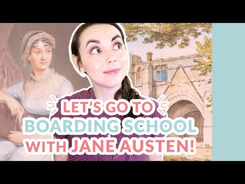 How Jane Austen Survived Boarding School *Plus Georgian Era Gossip*