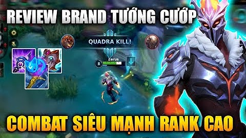 [LMHT Tốc Chiến] Review Brand Tướng Cướp Combat Rank Cao Cực Bá Trong Liên Minh Tốc Chiến