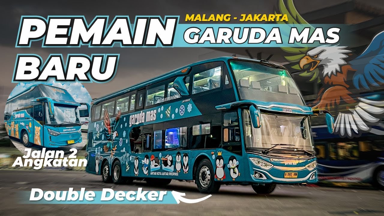 Pemain Baru Nomer Urut 20 Di Rute Malang - Jakarta !!! Hadir Dengan Armada Spesial | PO Garuda Mas🤩