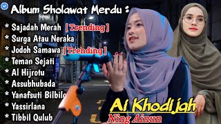 ALBUM SAJADAH MERAH AI KHODIJAH ♟️ COVER SHOLAWAT TERBARU 2024 KOMPILASI SHOLAWAT TERBARU 2023 !!!