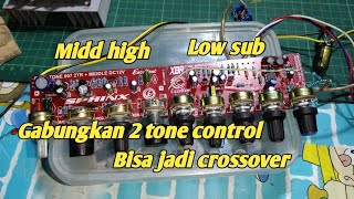 Wajib coba‼️ Gabungkan 2 tone control jadi crossover