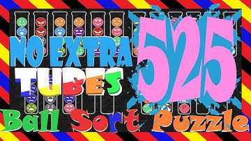 Ball Sort Puzzle Level 525 🎯No Extra Tubes😂Game Walkthrough😘 Stay Home And Fun Play #WithMe