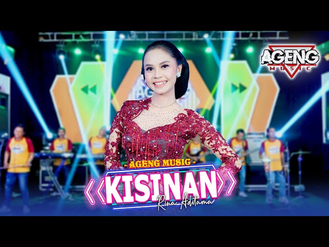 KISINAN - Rina Aditama ft Ageng Music (Official Live Music) class=