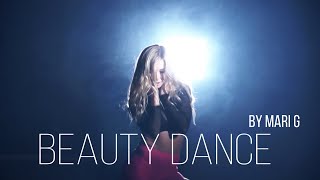 Beauty Dance Video with Mari G