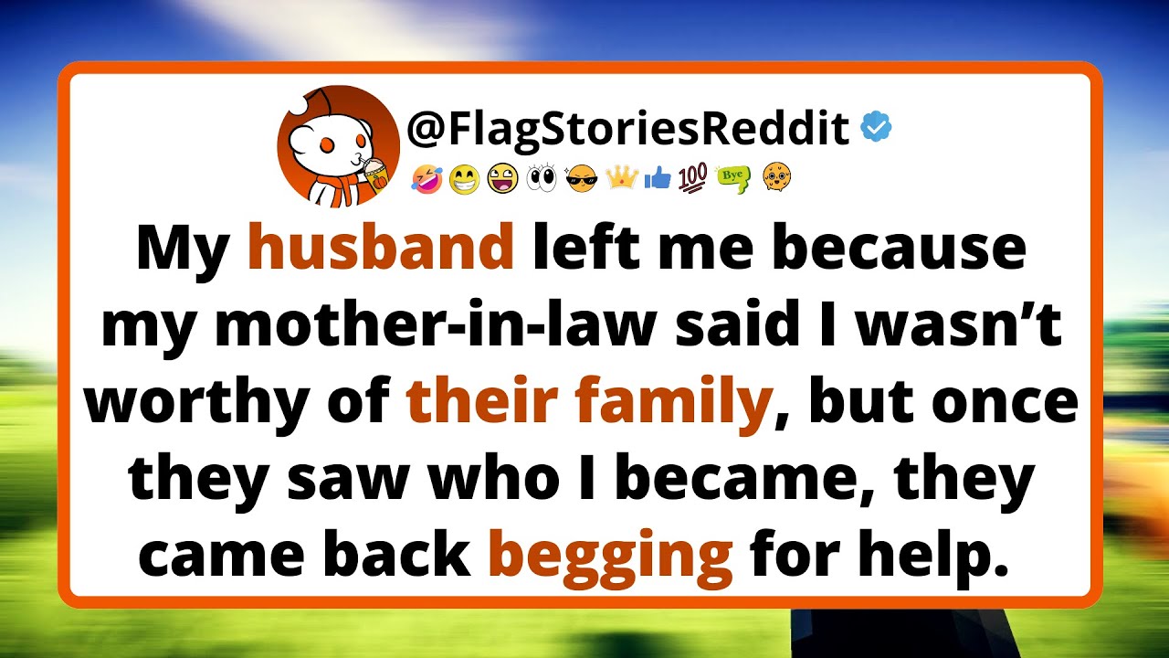My husband left me because my mother-in-law said I wasn’t worthy of their family.