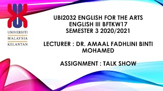 UBI ENGLISH III ASSIGNMENT VIDEO TALK SHOW