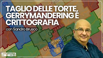 Taglio delle torte, Gerrymandering e Crittografia #ENIGMA con Sandro Brusco