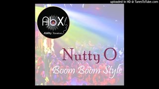 Nutty O - Boom Boom Style
