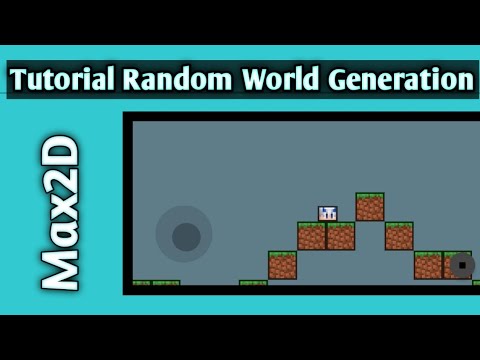 Tutorial Random World Generation | Max2D