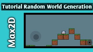 Tutorial Random World Generation | Max2D