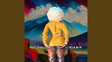 POUND CAKE