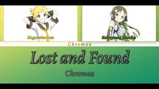 CHROMAA "Lost and Found" (ft. Kagamine Len, Matcha) Official Lyrics