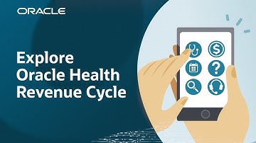 Oracle Health Revenue Cycle Overview
