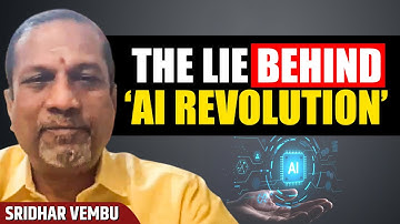 Will the ‘AI Bubble’ Burst Soon? | Sridhar Vembu