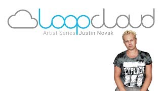 Loopcloud 20 Artist Series | Justin Novak (Trailer)