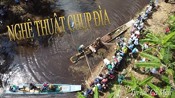 Nghệ thuật chụp đìa. Chụp đìa miền tây. Cá đồng Cà Mau...#Tin tức Cà Mau #