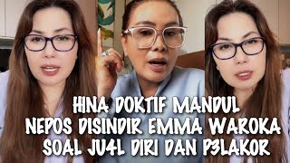 Geger Emosi Emma Waroka Mengamuk Labrak Nepos Karna Hlna Doktif Mandul