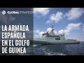 La Armada española en el Golfo de Guinea | Estrategia podcast 83