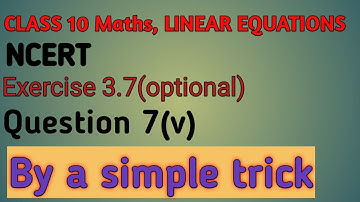 chapter 3/exercise 3.7 question 7(v) /by a simple trick