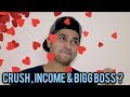 QnA#1 - Crush, Income & Bigg Boss Etc ? | Harsh Beniwal