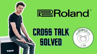 Roland TD50 • Cross Talk Set Up - XTalk Settings + Set Up