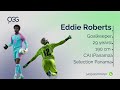 Eddie roberts goalkeeper panama 2023