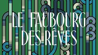 HERMES; the Faubourg of Dreams