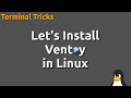 Let's Install Ventoy in Linux