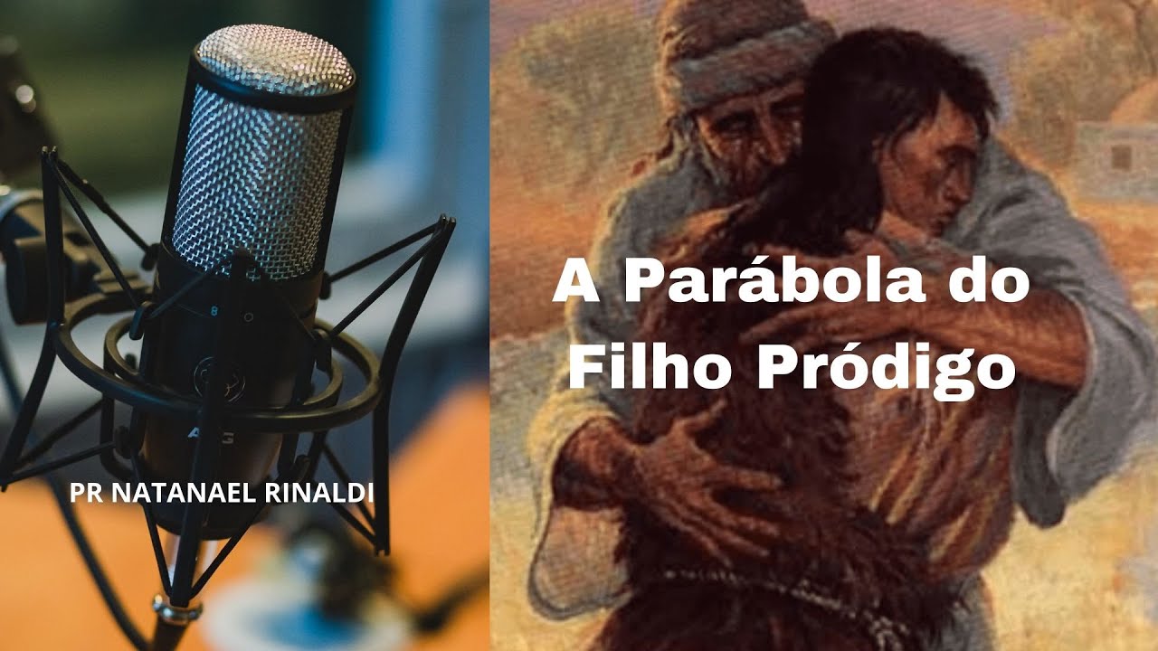 A Parábola do Filho Pródigo YouTube A Parábola do Filho Pródigo YouTube