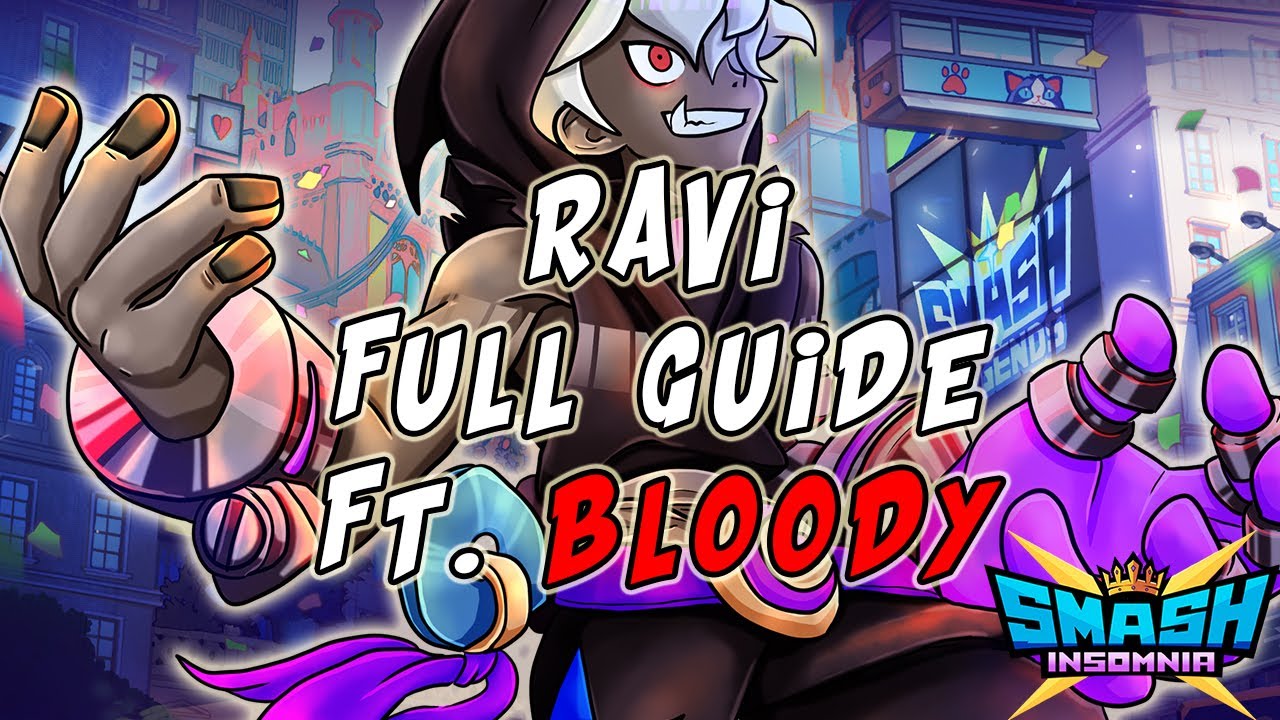Ravi - FULL GUIDE ft. Bloody (Rank #1 Global w/Ravi Season 1-2-3) - YouTube