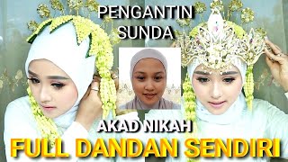 NIKAH DANDAN SENDIRI MAKE UP FLAWLESS PAKE HIJAB SIMPLE || PASANG SIGER SUNDA SENDIRI || screenshot 5