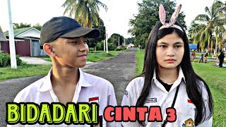 BIDADARI CINTA 3 || FILM BELADIRI INDONESIA