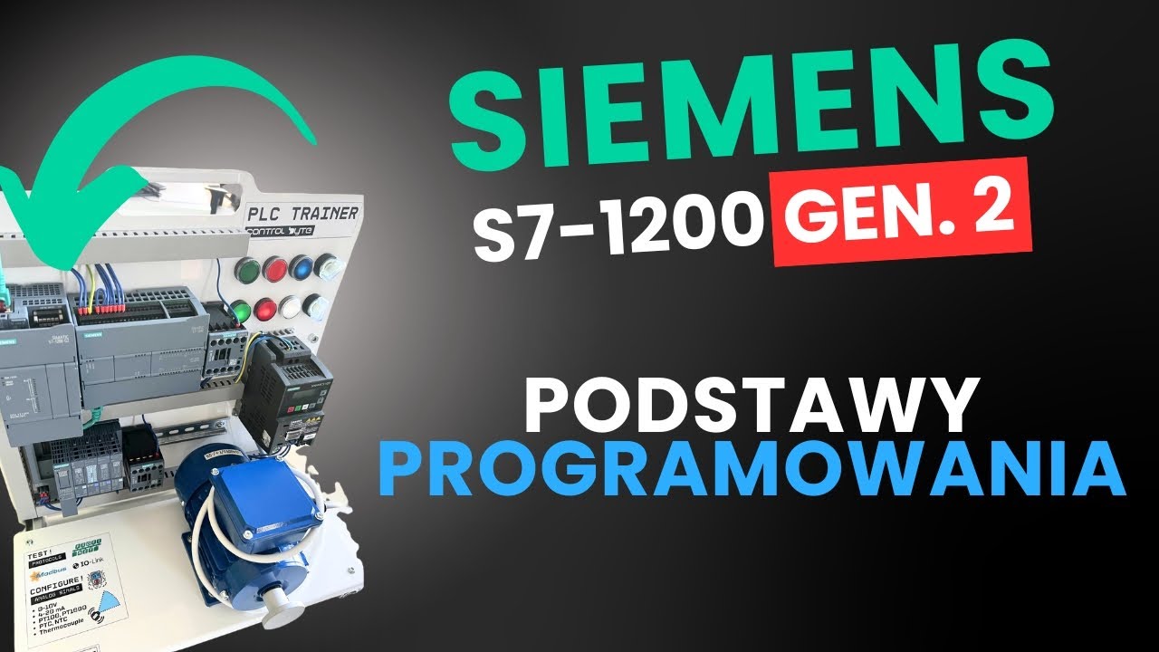 Podstawy programowania PLC Siemens S7-1200 G2