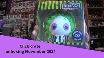 Click crates unboxing November 2021