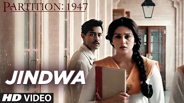 Jindwa Video Song | Partition 1947 | Hans Raj Hans | Huma Qureshi, Om Puri, Hugh Bonneville