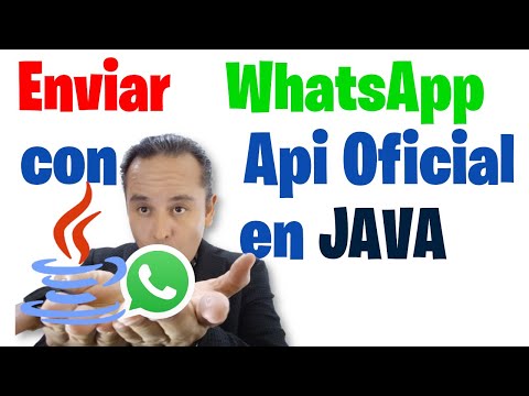 Enviar mensajes con Api Oficial de WhatsApp en JAVA