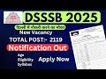DSSSB 2025 New vacancy Latest form