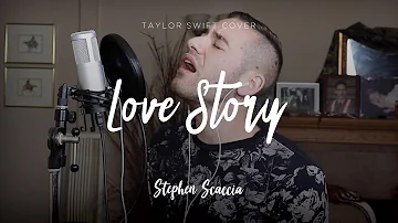 Love Story - Taylor Swift (cover by Stephen Scaccia)