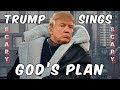 Trump Sings - God