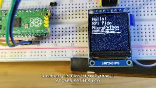 Raspberry Pi Pico/MicroPython + ST7789 SPI IPS LCD