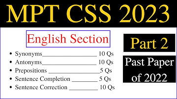 MPT for CSS exams | MPT past paper of 2022 | mpt test for 2023 | MPT English MCQs with explanations
