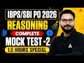 SBI PO & IBPS PO 2026 Reasoning | Reasoning Complete Mock Test - 2 | By Saurav Sir