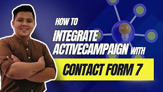 How to Integrate ActiveCampaign with Contact Form 7